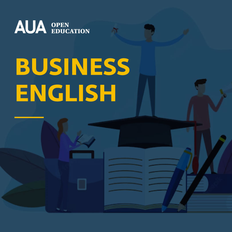 Business English  AUA Open Education